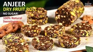 Thumbnail: Anjeer Dry Fruit Roll (No Sugar) 100% Natural Sweetness | Healthy Homemade Sweet