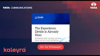 Thumbnail: EX and CX Convergence: Omdia Insights for Modern Enterprises | Tata Communications