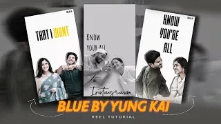 Thumbnail: BLUE BY YUNG KAI SONG VIDEO EDITING TUTORIAL - CAPCUT