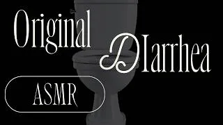 Thumbnail: Original Diarrhea ASMR