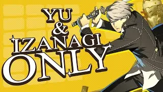 Thumbnail: Can You Beat Persona 4 With Only Yu Narukami And Izanagi?