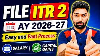 Thumbnail: ITR 2 Filing AY 2026-27 | Salary + Share Market Capital Gains | Loss Carry Forward | Step by Step