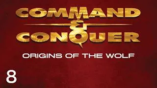 Thumbnail: Let's Play Command & Conquer: Origins Of The Wolf #8 | Slavik's Compound