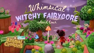 Thumbnail: The Most Gorgeous Spring Witchy Fairycore Island! 🍄✨🧚🏼‍♀️🌱🔮| Spiritmoor Island Tour // ACNH