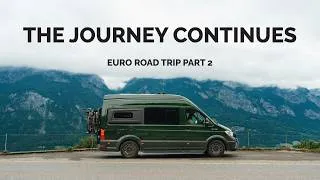 Thumbnail: Our European Campervan Adventure Continues | Germany, Switzerland & Italy
