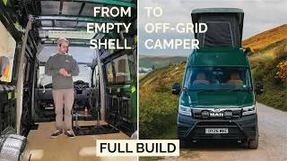 Thumbnail: We Built Our Dream Off-Grid Family Campervan | MAN MWB Full Build Process