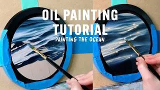 Thumbnail: How to Paint the Ocean with Oil Paint - Realistic Water Tutorial - Painting in Layers