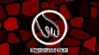 Thumbnail: Digitalized Out! - Taylor (Official Visualizer)