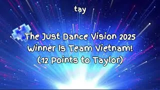 Thumbnail: The Just Dance Vision 2025 Winner… - Taylor ft. Charming InShot Man (Official Audio)