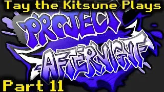 Thumbnail: Tay the Kitsune Plays Roblox: Project Afternight Part 11