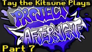 Thumbnail: Tay the Kitsune Plays Roblox: Project Afternight Part 7