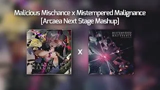 Thumbnail: Malicious Mischance x Mistempered Malignance - s-don vs nitro [Arcaea Next Stage Fan-Remake Mashup]