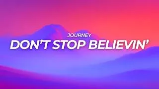 Thumbnail: Journey - Don't Stop Believin' (Lyrics)