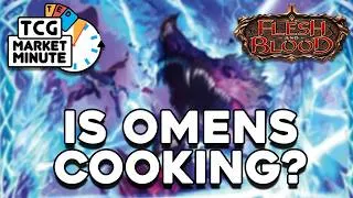 Thumbnail: Flesh and Blood Market Minute: Is Omens Cooking?! #fabtcg