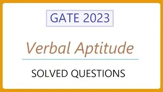 Thumbnail: GATE 2023 Verbal Aptitude - Solved Questions - PART 1