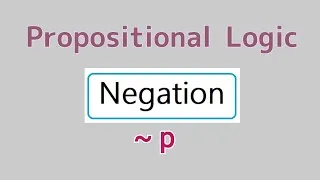 Thumbnail: Negation in Discrete Mathematics - Propositional Logic - Simple explanation with examples