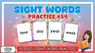 Thumbnail: Sight Word Stories | time, day, year, week | Dolch Fry Reading Practice | #54