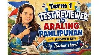 Thumbnail: Araling Panlipunan Test Reviewer for the Term 1 with Answer Key