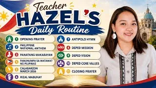 Thumbnail: Teacher Hazel’s Daily Routine for SY. 2026-2027