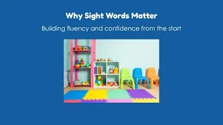 Thumbnail: Why Sight Words Matter for Early Readers