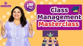 Thumbnail: Class Management Strategies for Higher Secondary Students | Classroom Control Tips for Teachers
