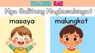 Thumbnail: Mga Salitang Magkasalungat | Opposites in Filipino | Kinder & Grade 1 Lesson