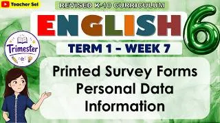Thumbnail: English 6 Term 1 Week 7 - Printed Survey FormsPersonal Data Information