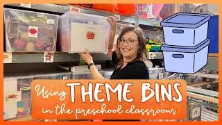 Thumbnail: Preschool Theme Bin Organization