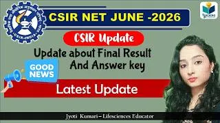 Thumbnail: CSIR NET JUNE 2026 LATEST UPDATE || Result & Answer key update