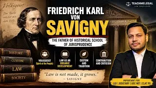 Thumbnail: Friedrich Carl von Savigny | Historical School of Jurisprudence | Volksgeist Explained