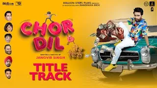 Thumbnail: Chor Dil (Title Track) Master Saleem - Jagjeet Sandhu - Jangvir Singh- Movie in Cinemas 25 Oct-Team7