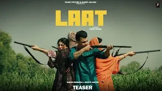 Thumbnail: LAAT ( OFFICIAL TEASER ) GUNTAJ DANDIWAL & GURLEJ AKHTER FT MAHI SHARMA | NEW PUNJABI SONG 2024 |