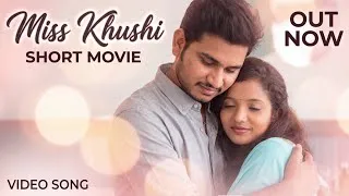 Thumbnail: MISS KHUSHI KANNADA SHORT MOVIE | BHARGAVI | MANOJ N