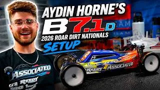 Thumbnail: Aydin Hornes B7.1D 2026 ROAR Dirt Nationals Setup