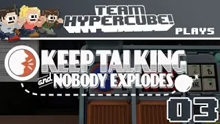 Thumbnail: Keep Talking and Nobody Explodes - Episode 3: Double Your Money