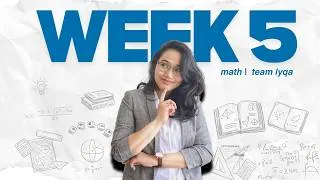 Thumbnail: CSE 2026 (Math) - Week 5 Compilation | Team Lyqa Study Outline