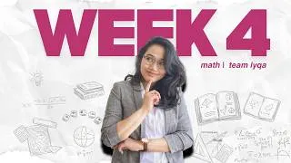 Thumbnail: CSE 2026 (Math) - Week 4 Compilation | Team Lyqa Study Outline