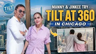 Thumbnail: Manny & Jinkee try Tilt at 360 in Chicago