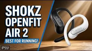 Thumbnail: Shokz OpenFit Air 2: The Best Open-Ear Running Earbuds?