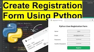 Thumbnail: Python Project - Create Registration Form Using Python And Store User Data