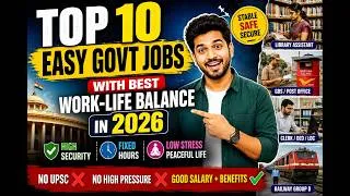 Thumbnail: 😱 Top 10 Easy Government Jobs 2026 | 😍Best Work-Life Balance Govt Jobs | 😲Hidden Government Jobs