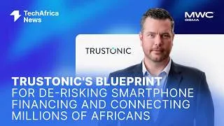 Thumbnail: Trustonic's Blueprint for De-Risking Smartphone Financing and Connecting Millions of Africans