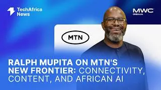 Thumbnail: Ralph Mupita on MTN's New Frontier: Connectivity, Content, and African AI