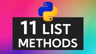 Thumbnail: 11 ESSENTIAL Python List Methods