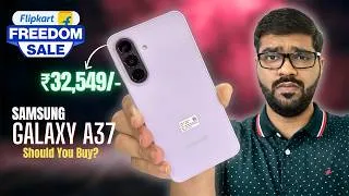 Thumbnail: Galaxy A37 @ Rs.32,549 🤯 Should You Buy In Flipkart Freedom Sale ! 🔥