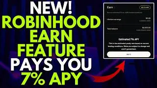 Thumbnail: ROBINHOOD EARN FEATURE IS HERE! (EARN 7% APY) | ROBINHOOD INVESTING
