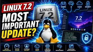 Thumbnail: Why Linux 7.2 Is One of the Most Important Updates Yet
