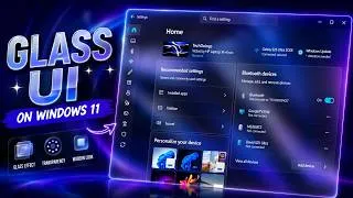 Thumbnail: Transform Your Windows 11 Settings with Stunning Glass UI