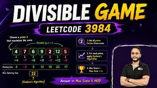Thumbnail: Divisible Game | Leetcode 3984 | Kadanes Algo | Number Theory