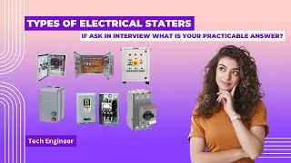 Thumbnail: Types Of electrical starters And Where is the starter used || Tech Engineer